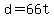+d+=+66t+
