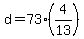 +d+=+73%2A%284%2F13%29+