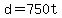 +d+=+750t+