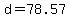 +d+=+78.57+
