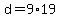 +d+=+9%2A19+