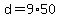 +d+=+9%2A50+