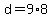 +d+=+9%2A8+