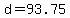 +d+=+93.75+