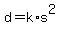 +d+=+k%2As%5E2+