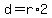 +d+=+r%2A2+