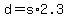 +d+=+s%2A2.3+