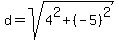 +d+=+sqrt%28+4%5E2+%2B+%28-5%29%5E2+%29+