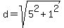 +d+=+sqrt%28+5%5E2+%2B+1%5E2+%29+
