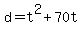 +d+=+t%5E2+%2B+70t+