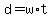 +d+=+w%2At+