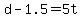 +d+-+1.5+=+5t+