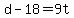 +d+-+18+=+9t+