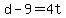 +d+-+9+=+4t+
