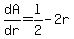 +dA%2Fdr+=+l%2F2+-+2r+