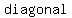 +diagonal