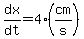 +dx%2Fdt+=+4+%28cm%2Fs%29+