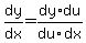 +dy%2Fdx=dy%2Fdu%2Adu%2Fdx