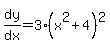 +dy%2Fdx+=+3%2A%28x%5E2%2B4%29%5E2+
