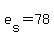 +e%5Bs%5D+=+78+