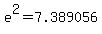 +e%5E2+=+7.389056+