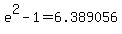 +e%5E2+-+1+=+6.389056+