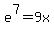 +e%5E7+=+9x+