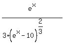 +e%5Ex%2F%283%28e%5Ex-10%29%5E%282%2F3%29%29+