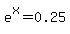 +e%5Ex=0.25+