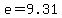 +e+=+9.31+