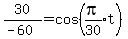 +expr%2830%2F%28-60%29%29=cos%28expr%28pi%2F30%29t%29