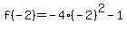 +f%28-2%29=-4%28-2%29%5E2-1+