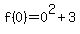 +f%280%29=0%5E2%2B3+