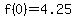 +f%280%29=4.25