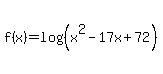 +f%28x%29=+log%28%28x%5E2-17x%2B72%29%29+