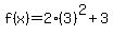 +f%28x%29=2%283%29%5E2%2B3+