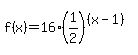 +f%28x%29+=+16%2A%281%2F2%29%5E%28%28x-1%29%29+