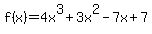 +f%28x%29+=+4x%5E3%2B3x%5E2-7x%2B7+