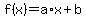 +f%28x%29+=+a%2Ax+%2B+b+