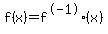 +f%28x%29+=+f%5E-1+%28x%29