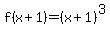 +f%28x+%2B+1%29+=+%28x%2B+1%29%5E3+