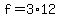 +f+=+3%2A12+