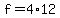 +f+=+4%2A12+