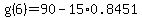 +g%286%29=+90+-+15%2A0.8451