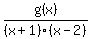 +g%28x%29%2F%28x%2B1%29%28x-2%29+