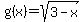 +g%28x%29=+sqrt+%28+3-x+%29
