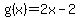 +g%28x%29=2x-2