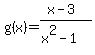 +g%28x%29+=+%28x-3%29%2F%28x%5E2+-+1%29+