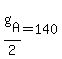 +g%5BA%5D+%2F+2+=+140+