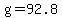 +g+=+92.8+